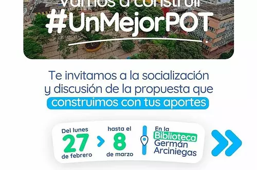 ¿Qué se discutirá y modificará en el POT de Villavicencio?