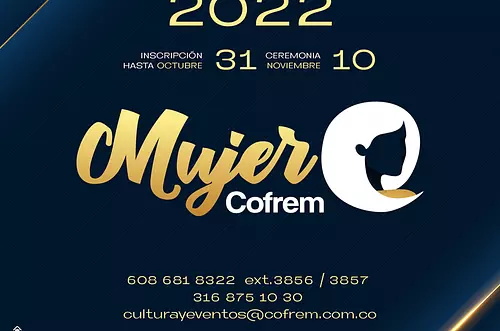 ¿Le gustaría ser Mujer Cofrem 2022?