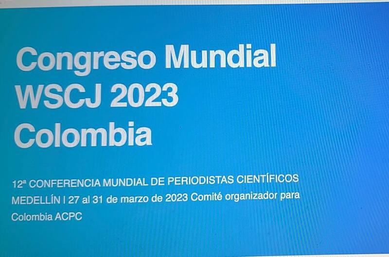 El periodismo científico mundial se reúne en Colombia