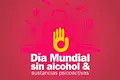  Día Mundial Sin Alcohol y Sustancias Psicoactivas 