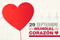 29 de septiembre día Mundial del Corazón