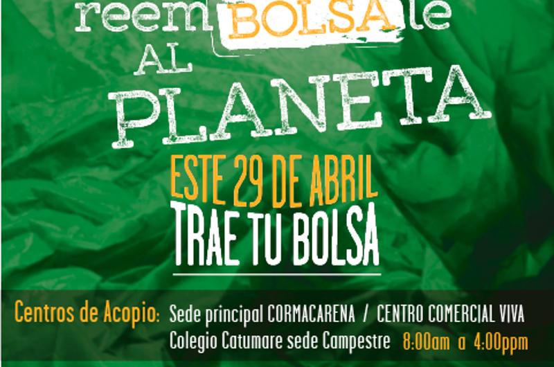 Lanzan campaña 'ReemBOLSAle al Planeta'