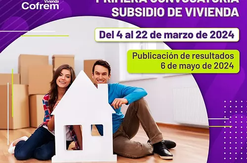 Primera convocatoria para asignar subsidios de vivienda