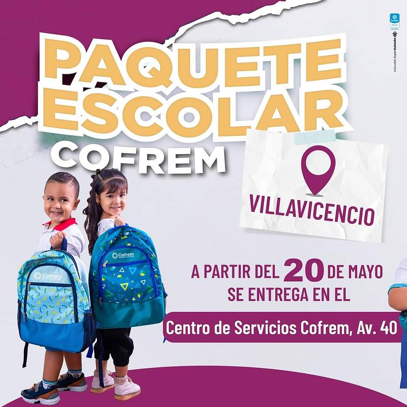 Reclame el Paquete Escolar Cofrem 2024 en Villavicencio