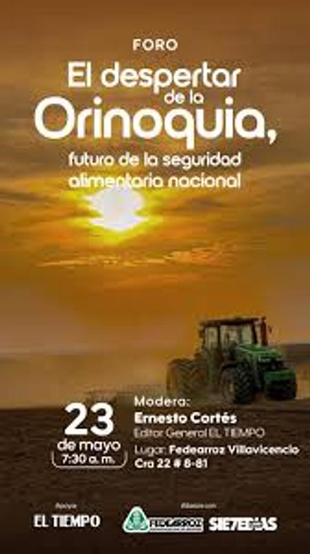 Foro analizará el rol de la Orinoquia en la seguridad alimentaria de Colombia