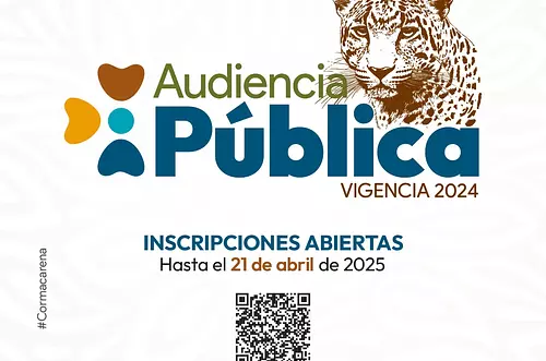 Cormacarena abre inscripciones para su Audiencia Pública