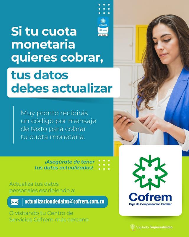 Cofrem exige actualizar datos para cobrar subsidios