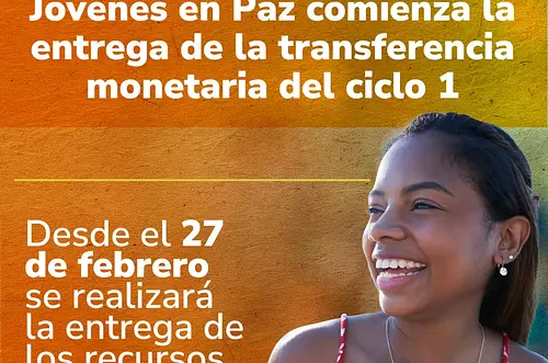 Prosperidad Social inicia entrega monetaria "Jóvenes en Paz"