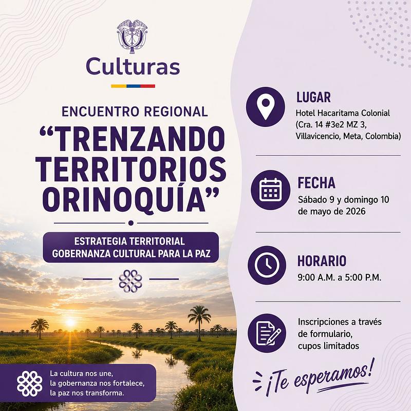 MinCultura realiza “Trenzando Territorios Orinoquía”