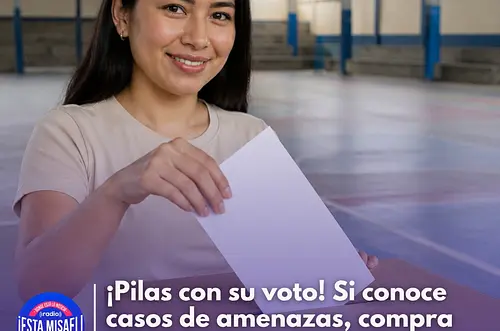 ¡Pilas con su voto!