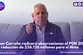 Milton Carreño radicará observaciones al PGN 2027